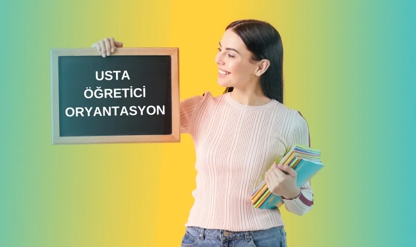 Usta Öğretici Oryantasyon Sertifikası